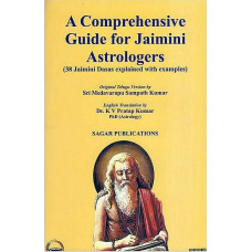 A Comprehensive Guide for Jaimini Astrologers [38 Jaimini Dasas Explained With Examples]